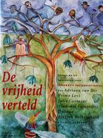 De Vrijheid Verteld - verhalenbundel, Diverse auteurs, Ophalen of Verzenden, Zo goed als nieuw, Nederland