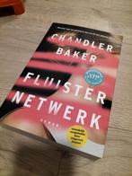 Fluisternetwerk - Chandler Baker, Ophalen of Verzenden, Zo goed als nieuw, Chandler Baker, Nederland
