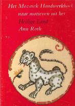 Ann Roth - Het mozaïek Handwerk naar motieven Heilige Land, Ophalen of Verzenden