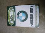 BMW parking only bordje, Ophalen of Verzenden, Gebruikt, Auto's