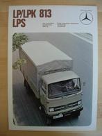 Mercedes LP LPK LPS 813 Brochure 1974 – LP813 LPK813 LPS813, Ophalen, Mercedes, Zo goed als nieuw, Mercedes-Benz