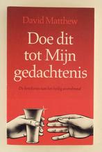 Matthew, David - Doe dit tot mijn gedachtenis / De betekenis
