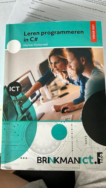 Leren programmeren in C#    Michiel Rotteveel - versie 2 beschikbaar voor biedingen