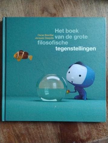Filosofische tegenstellingen - Oscar Brenifier beschikbaar voor biedingen