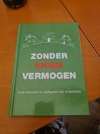 Chantalle Noordermeer - ZONDER EIGEN VERMOGEN, Boeken, Ophalen of Verzenden, Zo goed als nieuw, Chantalle Noordermeer; Marijn Noordermeer