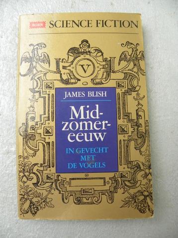 Midzomereeuw In gevecht met de vogels, James Blish beschikbaar voor biedingen