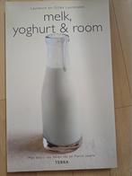 Laurence Laurendon Melk Yoghurt en Room, Ophalen, Gelezen, Laurendon