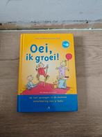 Oei, ik groei! - Hetty van de Rijt, Ophalen of Verzenden