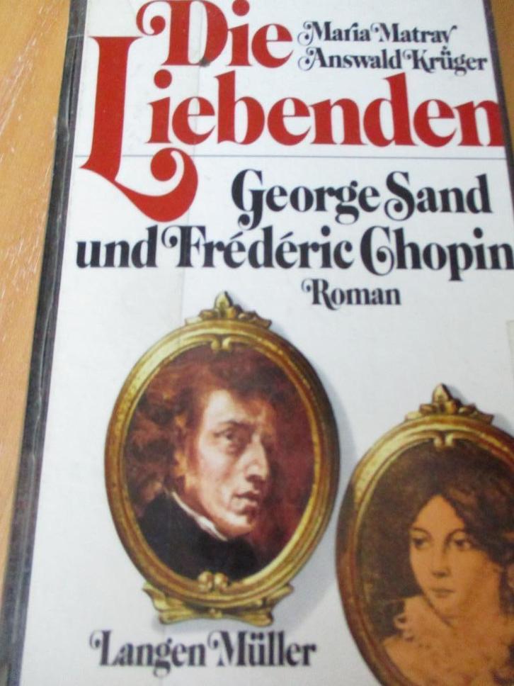Matray u.a. "Die Liebenden: George Sand und Fréderic Chopin, Boeken, Taal | Duits, Gelezen, Fictie, Ophalen of Verzenden