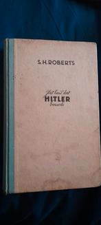 Het huis dat Hitler bouwde - S.H. Roberts, Verzamelen, Nederland, Boek of Tijdschrift, Ophalen of Verzenden