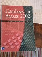Databases en Access 2002, Programmeertaal of Theorie, Les Korpershoek en Ben Groenendijk, Ophalen of Verzenden, Zo goed als nieuw
