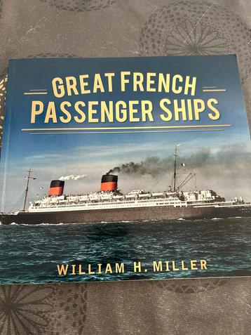 Great French Passenger Ships - William H. Miller beschikbaar voor biedingen