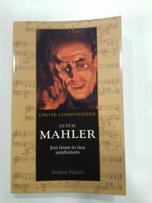 Eveline Nikkels - Gustav Mahler (1860-1911), Boeken, Biografieën, Nieuw, Ophalen of Verzenden