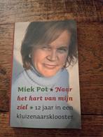 Miek Pot - Naar het hart van mijn ziel, Ophalen of Verzenden, Zo goed als nieuw, Miek Pot