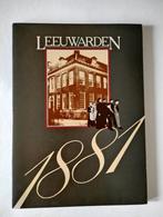 Leeuwarden 1881 - Historisch Boek, Ophalen of Verzenden, 19e eeuw, Gelezen, Onbekend