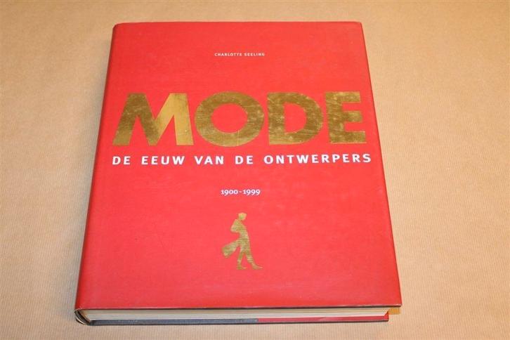 Mode — De Eeuw van de Ontwerpers — Groot Formaat Boek, Boeken, Mode, Zo goed als nieuw, Mode algemeen, Ophalen of Verzenden
