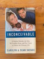 Inconceivable - Carolyn & Sean Savage - Biografie, Ophalen of Verzenden, Gelezen, Overige
