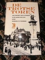 De Trotse Toren - Barbara W. Tuchman, Ophalen of Verzenden, 19e eeuw, Gelezen, Europa