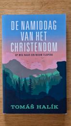 De namiddag van het christendom - Tomas Halik, Boeken, Ophalen of Verzenden, Zo goed als nieuw