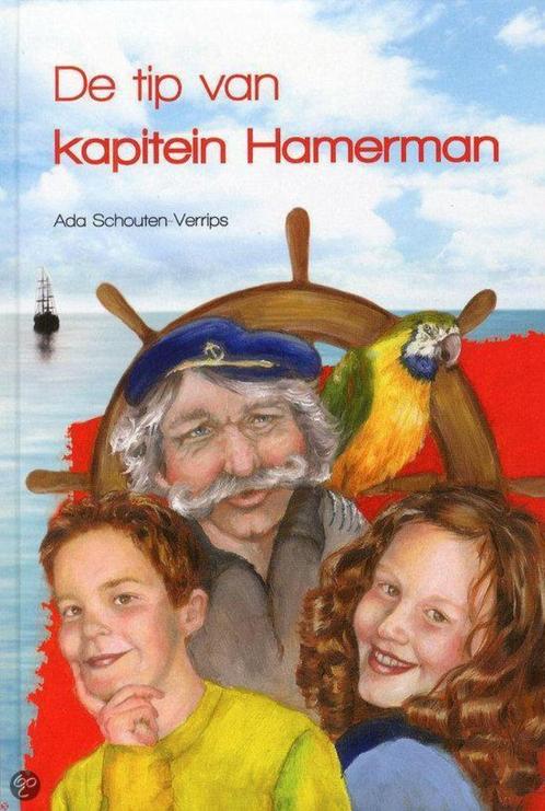 Tip van kapitein hamerman A.Schouten-Verrips 9789491586361, Boeken, Kinderboeken | Jeugd | 10 tot 12 jaar, Zo goed als nieuw, Ophalen of Verzenden