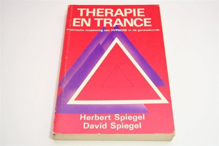 Therapie en Trance — Hypnose in de Medische Praktijk, Boeken, Esoterie en Spiritualiteit, Gelezen, Achtergrond en Informatie, Overige onderwerpen