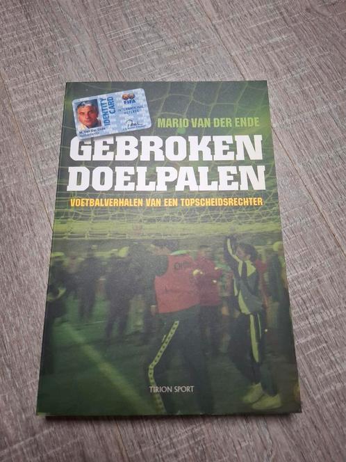 Mario van der Ende - Gebroken doelpalen, Verzamelen, Sportartikelen en Voetbal, Zo goed als nieuw, Boek of Tijdschrift, Overige binnenlandse clubs