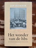 Jan Blokker - Het wonder van de hbs, Boeken, 19e eeuw, Jan Blokker, Ophalen of Verzenden, Zo goed als nieuw