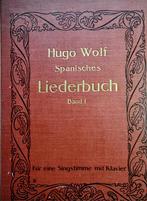 Hugo Wolf Spanisches Liederbuch Band 1, 2 & 3, Muziek en Instrumenten, Bladmuziek, Zang, Gebruikt, Klassiek, Ophalen of Verzenden