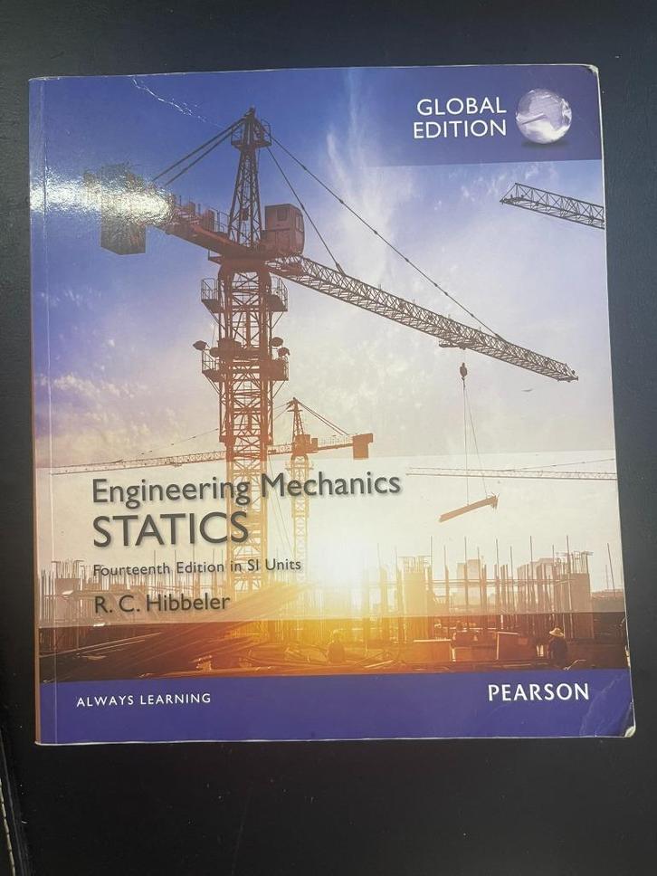 Engineering Mechanics: STATICS – R. C. Hibbeler – 14e editie, Boeken, Techniek, Zo goed als nieuw, Werktuigbouwkunde, Ophalen of Verzenden