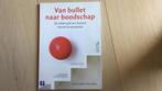 L. Cornelis - Van bullet naar boodschap, Ophalen of Verzenden, Zo goed als nieuw, L. Cornelis