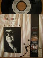 Roy Orbison (Wild Hearts), Cd's en Dvd's, Vinyl Singles, Pop, Gebruikt, Ophalen of Verzenden, 7 inch