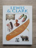 Lewis & Clark; verkenningstochten door Noord-Amerika - Cli, Ophalen of Verzenden, Gelezen, Noord-Amerika
