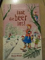 Corien Oranje - Laat die beer los! Juf Fiep, Fictie algemeen, Ophalen of Verzenden, Zo goed als nieuw, Corien Oranje
