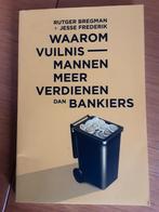 Waarom vuilnismannen meer verdienen dan bankiers, Ophalen of Verzenden, Zo goed als nieuw, Rutger Bregman; Jesse Frederik