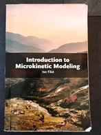 Introduction to Microkinetic Modeling – Ivo Filot – €10, Ophalen of Verzenden, Gelezen, WO