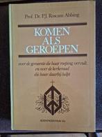 Komen als geroepen, Gelezen, Christendom | Protestants, Ophalen of Verzenden, Prof. P.J. Roscam Abbing