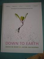 Sacha de Boer - Down to earth, Boeken, Kookboeken, Ophalen of Verzenden, Zo goed als nieuw, Sacha de Boer; Jacob-Jan Boerma