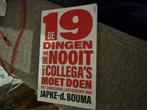 De 19 dingen die je nooit met collega's moet doen, Ophalen of Verzenden, Zo goed als nieuw, Japke-d. Bouma