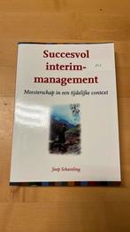 J. Schaveling - Succesvol interim-management, Boeken, J. Schaveling, Sociale wetenschap, Ophalen of Verzenden, Zo goed als nieuw