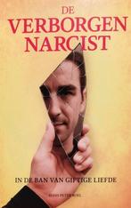 De Verborgen Narcist - In De Ban van Giftige Liefde, Ophalen of Verzenden, Nieuw, Spiritualiteit algemeen, Overige typen