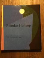 Riemko Holtrop, pionier in doorbraak moderne kunst na 1945, Elmyra van Dooren, Ophalen of Verzenden, Zo goed als nieuw, Schilder- en Tekenkunst
