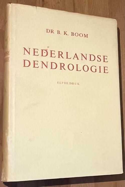 Dr. B.K. Boom. Nederlandse Dendrologie. (dl1)1980. 11e druk., Boeken, Natuur, Gelezen, Bloemen, Planten en Bomen, Ophalen of Verzenden