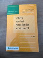 H.L. Bakels - Schets van het Nederlandse arbeidsrecht, Boeken, Ophalen of Verzenden, Zo goed als nieuw, H.L. Bakels; W.H.A.C.M. Bouwens; M.S. Houwerzijl; W.L. Roozen...