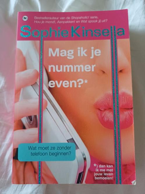 Sophie Kinsella - Mag ik je nummer even?, Boeken, Literatuur, Nederland, Ophalen of Verzenden