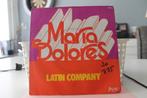 7" Single Latin Company - Maria Dolores / Spanish Night, Gebruikt, 7 inch, Single, Ophalen of Verzenden