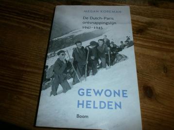 de dutch-paris ontsnappingslijn 1942-1945 gewone helden beschikbaar voor biedingen