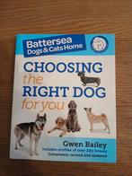 Kies de juiste hond - Gwen Bailey, Ophalen of Verzenden, Zo goed als nieuw, Gwen Bailey