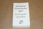 Rusland in Nederlandse ogen  - Een bundel opstellen, Boeken, Gelezen, Ophalen of Verzenden, 20e eeuw of later, Europa