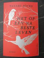 Het op één na beste leven - boek Tayari Jones, Ophalen of Verzenden, Zo goed als nieuw, Nederland, Tayari Jones
