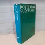 Nr. 476 Rotterdam Europoort 1945-1970, Diverse auteurs, Ophalen of Verzenden, 20e eeuw of later, Gelezen